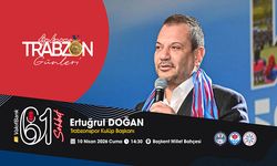 Başkan Ertuğrul Doğan Ankara Trabzon Günleri’nde Konuşacak