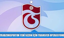 Trabzonspor Transferde Yıldız Adaylarına Yöneldi