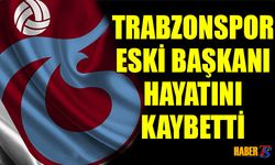 Trabzonspor Eski Başkanı Atay Aktuğ Hayatını Kaybetti