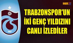 Trabzonspor’un Genç Yıldızlarına Avrupa Kancası