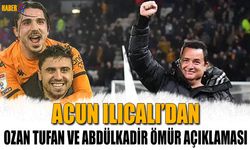 Acun Ilıcalı'dan Abdülkadir Ömür ve Ozan Tufan Açıklaması