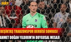 Ahmet Doğan Yıldırım’dan Derbi Sonrası Duygusal Mesaj