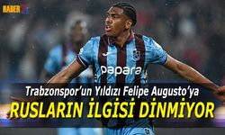 Felipe Augusto'ya Rusların İlgisi Bitmiyor!