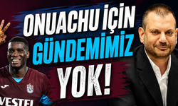 Başkan Ertuğrul Doğan'dan Onuachu Transferi Açıklaması