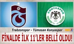 Dev Finalde İlk 11'ler Kesinleşti!