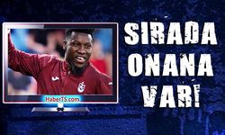 Trabzonspor'da Sıradaki İsim Onana