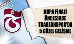 Trabzonspor’da Final Öncesi Yüzler Güldü