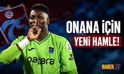 Trabzonspor’dan Onana İçin Yeni Hamle