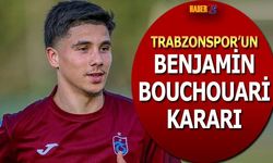 Trabzonspor'da Benjamin Bouchouari Kararı