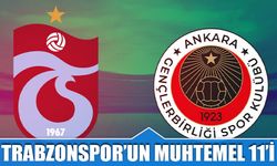 Trabzonspor’da Final Öncesi Gençlerbirliği Planı