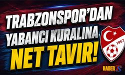 Trabzonspor’un Yeni Yabancı Kuralına Net Tavır