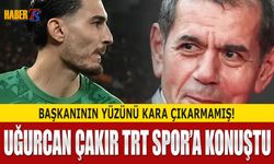 Uğurcan Çakır’dan Dursun Özbek Açıklaması