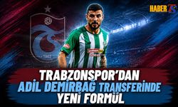 Trabzonspor'dan Adil Demirbağ Transferinde Yeni Formül