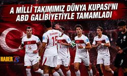 A Millî Takım Dünya Kupası'nı Galibiyetle Bitirdi
