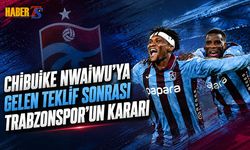 Chibuike Nwaiwu'ya Gelen Teklif Sonrası Trabzonspor'un Kararı