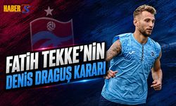 Fatih Tekke'nin Denis Draguş Kararı Belli Oldu
