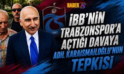 Karaismailoğlu'ndan Trabzonspor Arazisi Davasına Tepki