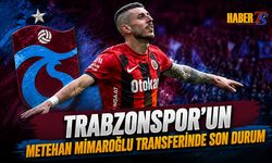 Trabzonspor'un Metehan Mimaroğlu Transferinde Son Durum