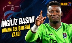 İngiliz Basını, Transferde Onana Gelişmesini Yazdı