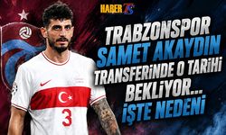 Trabzonspor'un Samet Akaydın Transferinde O Tarih Bekleniyor