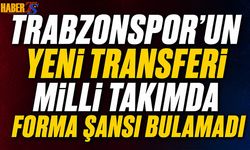 Trabzonspor'un Yeni Transferi Dünya Kupası'nda Forma Giymedi