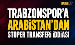 Trabzonspor'a Arabistan'dan Stoper Transferi İddiası