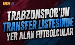 Trabzonspor'da Transfer Harekatı Tüm Hızıyla Sürüyor
