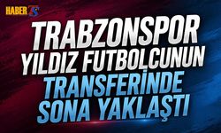 Trabzonspor Yıldız Futbolcunun Transferinde Sona Yaklaştı