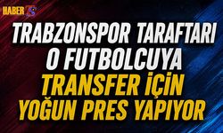 Trabzonspor Taraftarından O Futbolcuya Transfer Presi