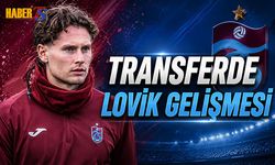 Transferde Lovik Gelişmesi Yaşandı