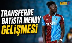 Transferde Batista Mendy Gelişmesi