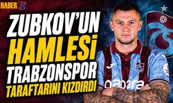 Zubkov'dan Trabzonspor Hamlesi Taraftarı Kızdırdı