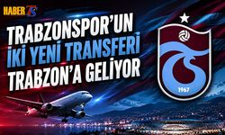 Trabzonspor'un İki Yeni Transferi Trabzon'a Geliyor