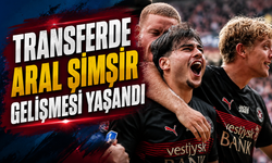 Transferde Aral Şimşir Gelişmesi Yaşandı
