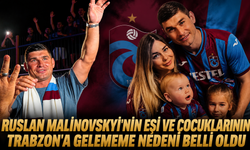 Ruslan Malinovskyi'nin Eşi ve Çocukları Trabzon'a Gelemedi