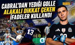 Cabral'dan Yediği Golle Alakalı Dikkat Çeken İfadeler