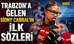 Trabzon'a Gelen Sidny Cabral'ın İlk Sözleri