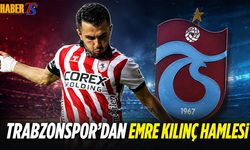 Trabzonspor'dan Transferde Emre Kılınç Hamlesi
