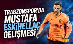 Trabzonspor'da Mustafa Eskihellaç Gelişmesi