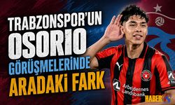 Trabzonspor'un Dario Osorio Görüşmelerinde Aradaki Fark