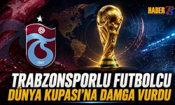 Trabzonsporlu Futbolcu Dünya Kupası'na Damga Vurdu