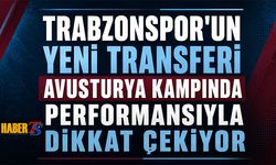 Trabzonspor'un Yeni Transferi Kampta Dikkat Çekiyor