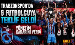 Trabzonspor'da 6 Futbolcuya Teklif Geldi! Karar Verildi