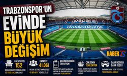 Trabzonspor'un Evinde Büyük Değişim