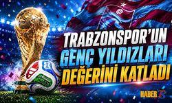 Trabzonspor'un Genç Yıldızları Değerine Değer Kattı
