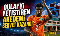 Oulai'yi Yetiştiren Akademi Servet Kazandı