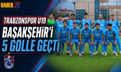 Trabzonspor U19 Başakşehir’i 5 Golle Geçti