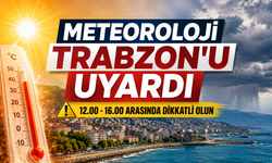 Meteoroloji'den Trabzon İçin Sıcaklık Uyarısı
