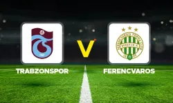 Trabzonspor Ferencvaros Maçı Saat Kaçta, Hangi Kanalda?