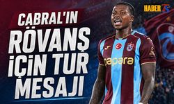 Rodny Lopes Cabral'dan Rövanş İçin Tur Mesajı